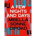 A Few Nights and Days