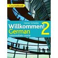 Willkommen! 2 German Intermediate Course