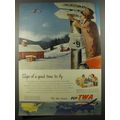 1954 TWA Airlines Ad - Sign of a good time to fly