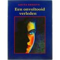 Een Onvoltooid Verleden - Anita Shreve