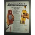 1984 Johnnie Walker Red Label Scotch Ad - Hot Line