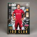 Virgil van Dijk 100 Club Topps Match Attax Chro...