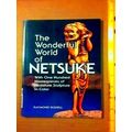 The Wonderful World Of Netsuke