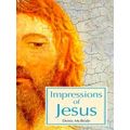 Impressions of Jesus