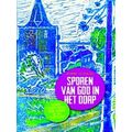Sporen Van God In Het Dorp