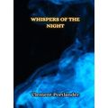 Whispers of the Night