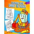 Coloring With Danny The Digger