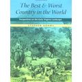 The Best and Worst Country in the World
