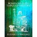 Women Healers Through History