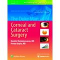 The Duke Manual of Corneal and Cataract Surgery