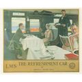LMS Railway The Refreshment Buffet Car Poster Advertising Postcard