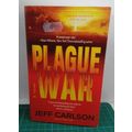 Plague War by Jeff Carlson PB