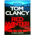 Red Winter; Tom Clancy: A Jack Ryan Novel by Marc Cameron