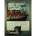 1970 Canada Tourism Ad - What You Doing This Weekend?