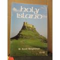 HOLY ISLAND by M. Scott Weightman , 1996 32 page guide book =