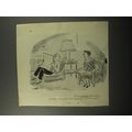 1950 Cartoon by Syd Hoff - You couldn't have be...