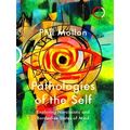 Pathologies Of The Self
