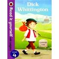Dick Whittington - Read it Yourself With Ladybird: Level 4 by Ladybird