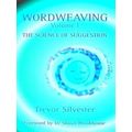 Wordweaving, Volume I