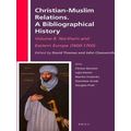 Christian-Muslim Relations. A Bibliographical History Volume 8. Northern and Eas