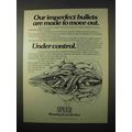 1974 Speer Bullets Ad - Our Imperfect Bullets Are Made