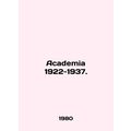 Academia 1922-1937. In English /Academia 1922-1...