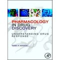 Pharmacology In Drug Discovery