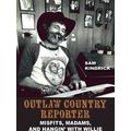 Wittliff Collections Music Series: Outlaw Count...