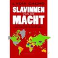 Slavinnen Van De Macht