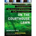 On the Courthouse Lawn