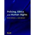 Policing, Ethics and Human Rights