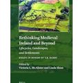 Explorations in Medieval Culture: Rethinking Medieval Ireland and Beyond