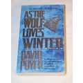 David Poyer - - As The Wolf Loves Winter