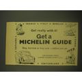 1962 Michelin Guide Ad - Bibendum - Get really with it! Get a Michelin Guide