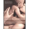 Gentle Birth Method - Dr. Gowri Motha