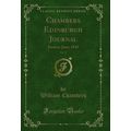 Chambers Edinburgh Journal, Vol. 11: January-Ju...