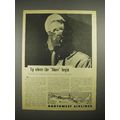 1944 Northwest Airlines Ad - Up Where Blues Begin