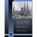 The Port Jews Of Habsburg Trieste