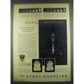 1932 Ethyl Gasoline Ad - Seeing is Believing
