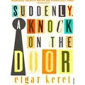 Suddenly A Knock On The Door