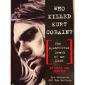 Who Killed Kurt Cobain?