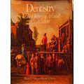 Dentistry In The History Of Art And Civilization