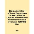 Convolute Jean dOudin Art and tin Prince Sergei Volkonsky Artistic Responses. 1