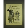 1955 Moss Bros Ad - When it's an occasion