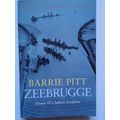 ZEEBRUGGE - BARRIE PITT (PAPERBACK, 2003)
