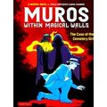 Muros: Within Magical Walls