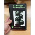 1989 "THE DIVERSITY OF GREEN PLANTS" PETER BELL...