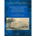 Studies in Global Social History / Studies in Global Migration History: Borders