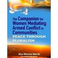 The Companion for Women Mediating Armed Conflict in Communities