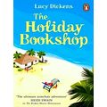 The Holiday Bookshop by Lucy Dickens